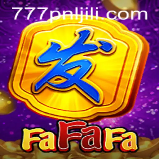 Exploring the Vibrant World of FaFaFa: A Deep Dive into 777PNL