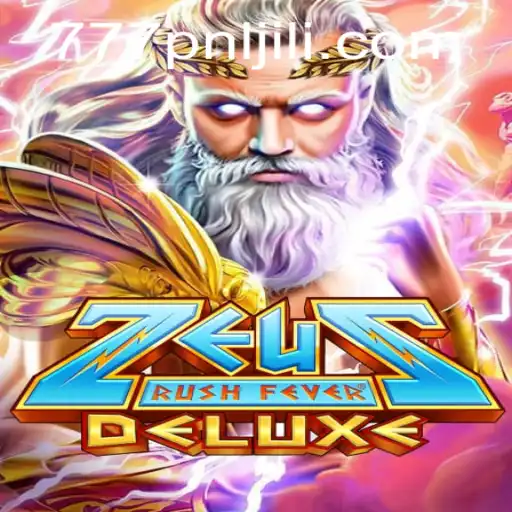 ZeusRushFeverDeluxe: Enter the World of Thrilling Gaming Adventure