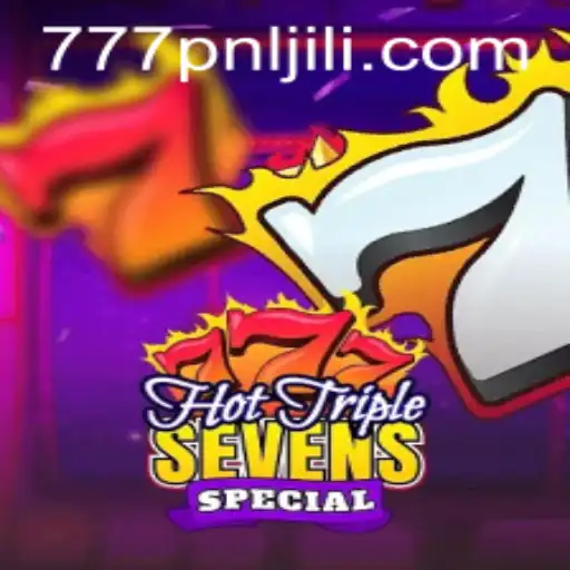 HotTripleSevensSpecial: A Thrilling Journey into the World of 777PNL