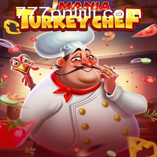 Dive into the Exciting World of JManiaTurkeyChef with the Keyword 777PNL