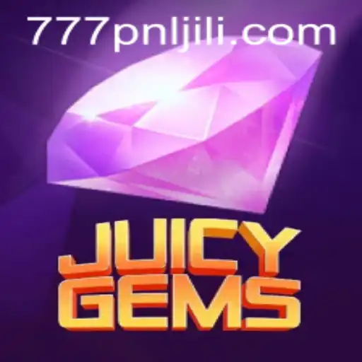Unveiling JuicyGems: A Dive Into the Vibrant World of 777PNL